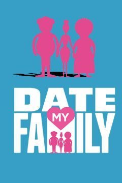Date My Family poster